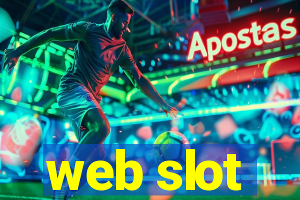 web slot