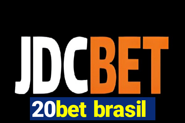 20bet brasil