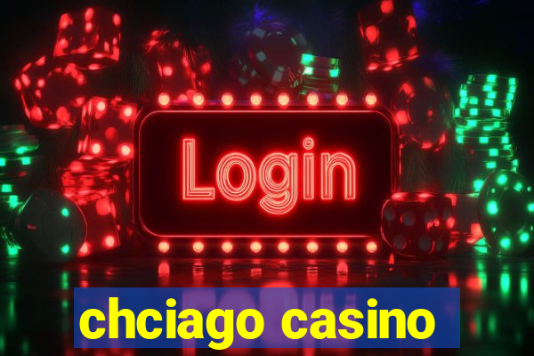 chciago casino