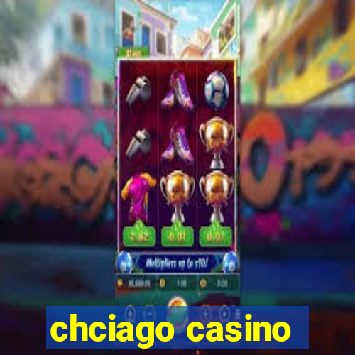 chciago casino