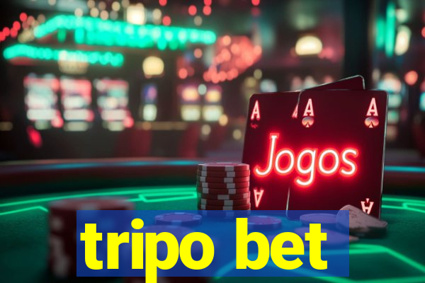 tripo bet