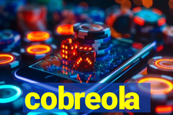 cobreola