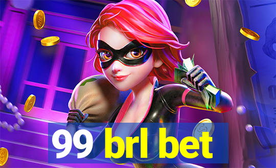 99 brl bet