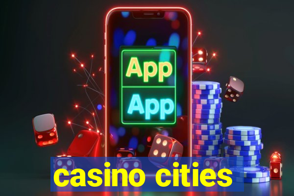 casino cities