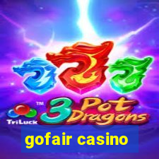 gofair casino