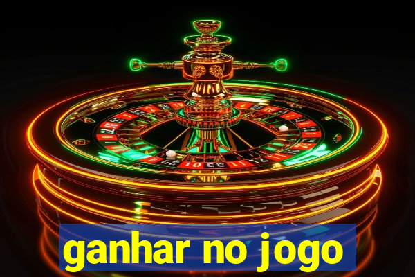 ganhar no jogo