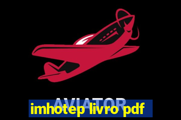 imhotep livro pdf