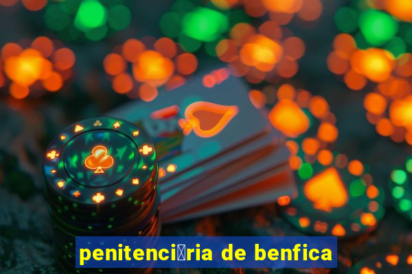 penitenci谩ria de benfica