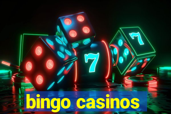 bingo casinos