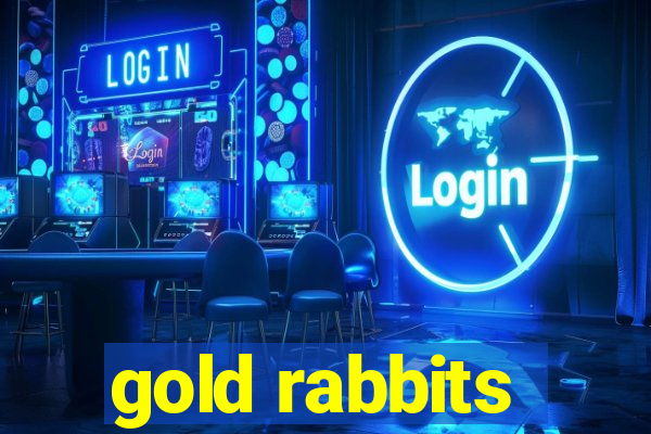 gold rabbits