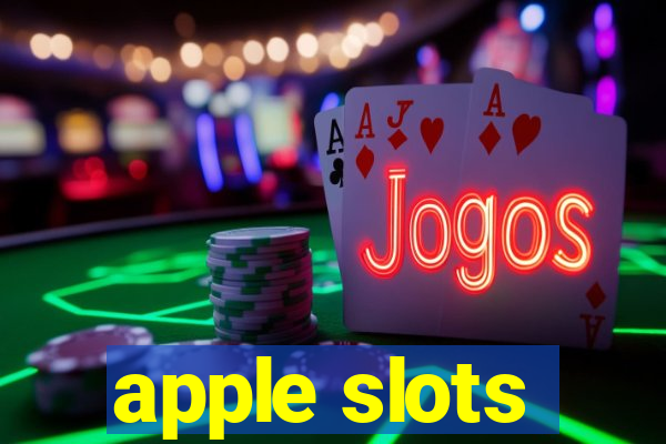 apple slots