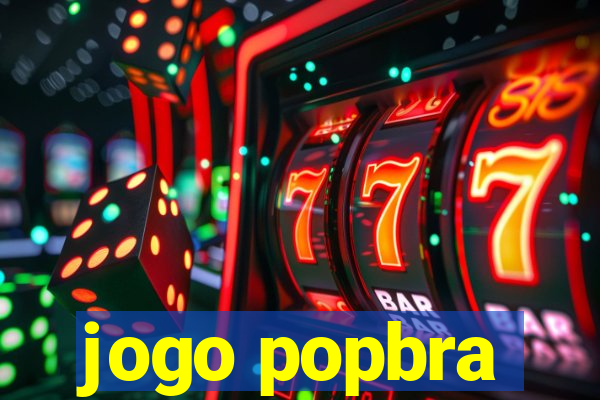 jogo popbra