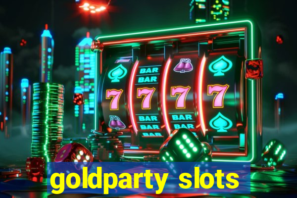 goldparty slots