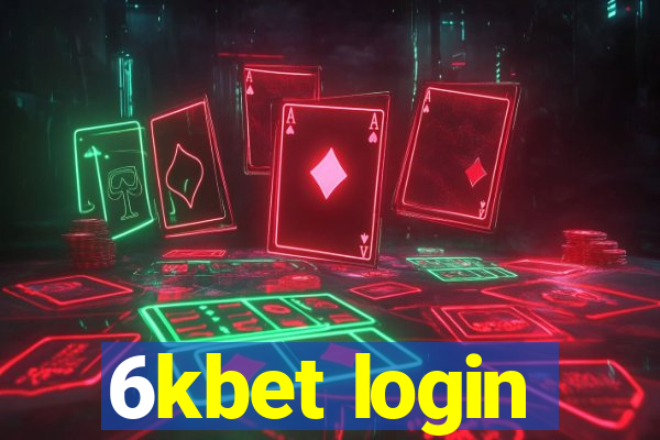 6kbet login