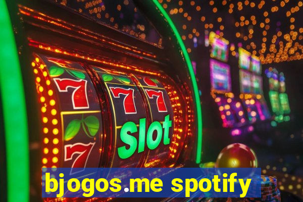 bjogos.me spotify