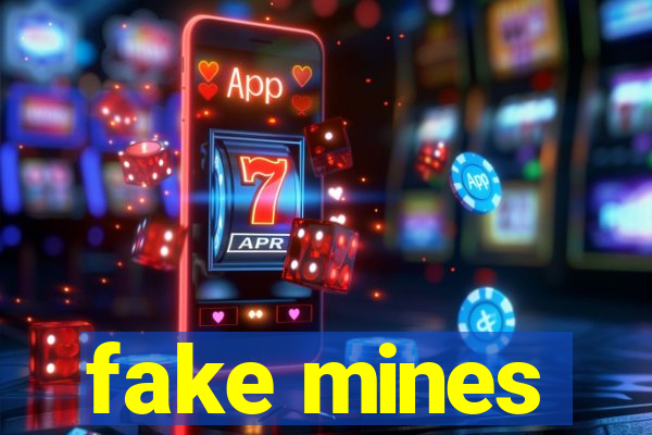 fake mines