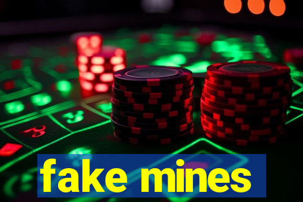 fake mines