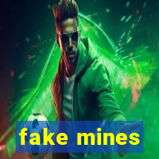 fake mines