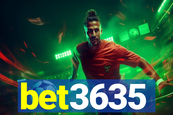 bet3635