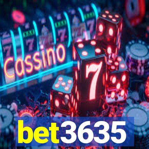 bet3635