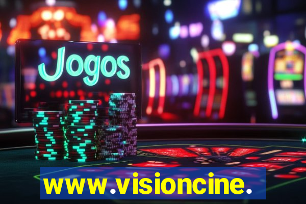 www.visioncine.com.br