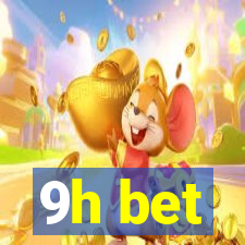 9h bet