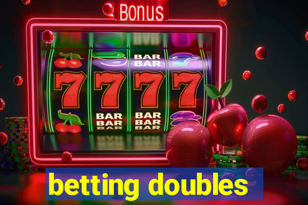 betting doubles