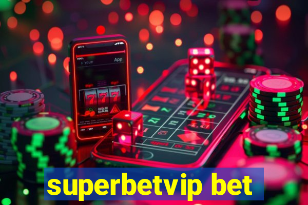 superbetvip bet