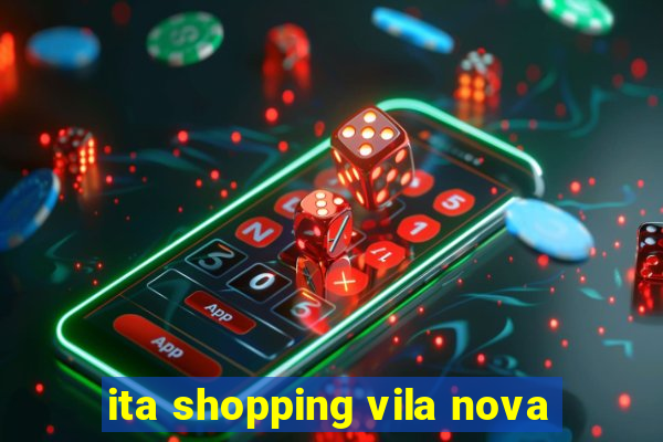 ita shopping vila nova