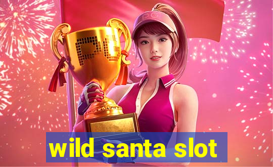 wild santa slot