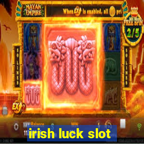 irish luck slot