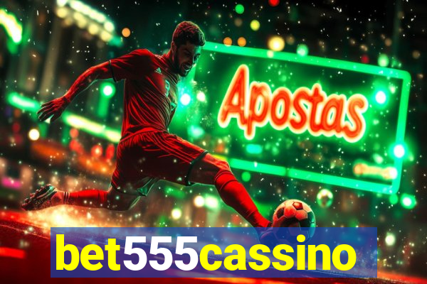 bet555cassino