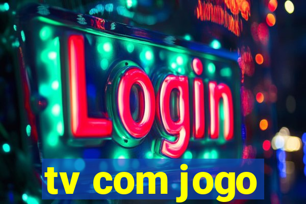 tv com jogo