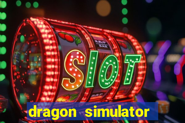 dragon simulator unblocked 76