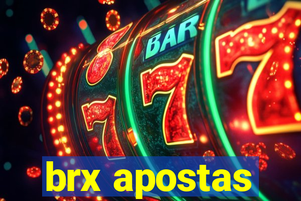 brx apostas