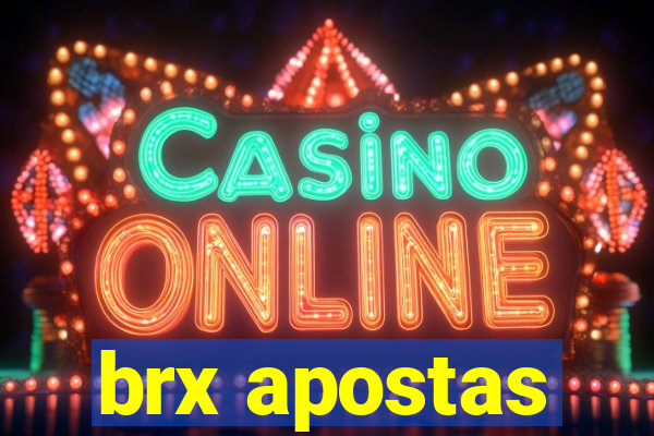 brx apostas