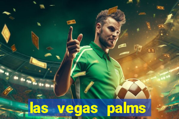 las vegas palms casino resort