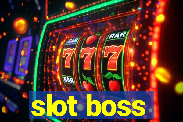 slot boss