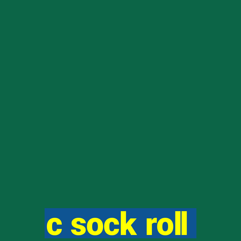 c sock roll