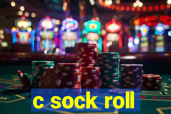 c sock roll