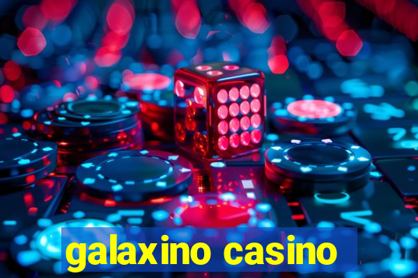 galaxino casino