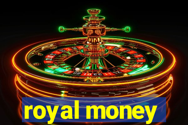 royal money