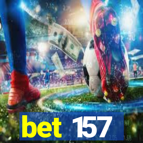 bet 157