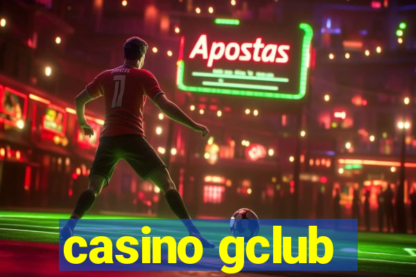 casino gclub