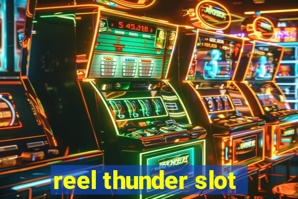 reel thunder slot