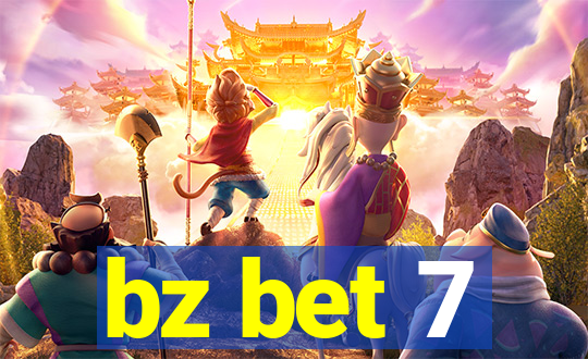 bz bet 7