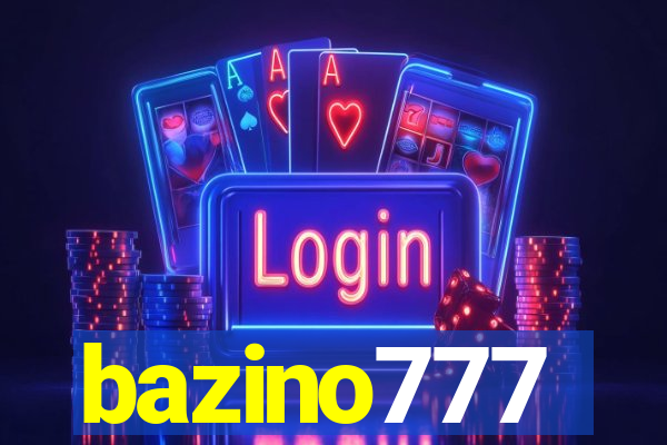 bazino777