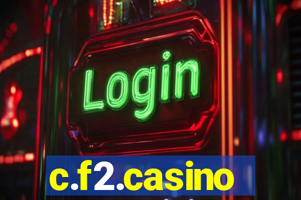 c.f2.casino