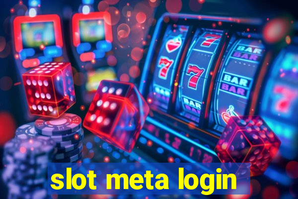 slot meta login