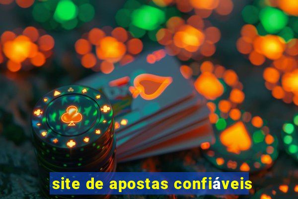 site de apostas confiáveis